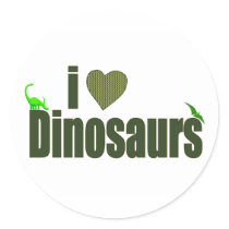 I Love Dinosaurs Round Sticker