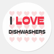 I LOVE DISHWASHERS STICKER