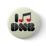 I Love DNB Pin