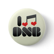 I Love DNB Pin