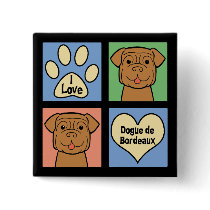 I Love Dogue de Bordeaux Pinback Button