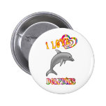 I Love Dolphins Buttons