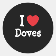 I love Doves heart custom personalized Round Sticker