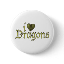 I Love Dragons Pinback Button