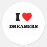 I Love Dreamers Round Stickers