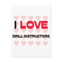 I LOVE DRILL INSTRUCTORS POST CARDS
