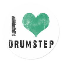 I Love Drumstep Round Sticker