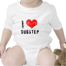 I Love Dubstep Bodysuits