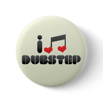 I Love Dubstep Pinback Button