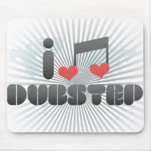 I Love Dubstep Mouse Pad
