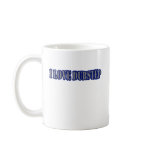 I LOVE DUBSTEP mugs