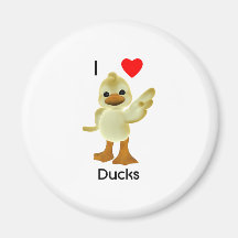 I love ducks magnets