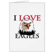 I Love Eagles Card