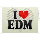 I Love EDM cards