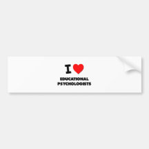 I Love Educational Psychologists Bumper Stickers