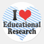 I Love Educational Research Round Sticker