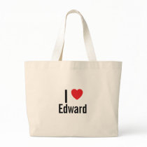 I love Edward Bags