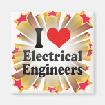 I Love Electrical Engineers Fridge Magnets