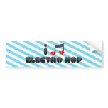 I Love Electro Hop Bumper Stickers