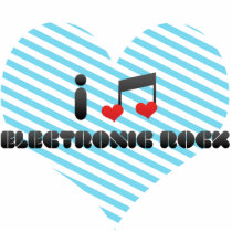 I Love Electronic Rock Acrylic Cut Out