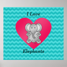 I love elephants turquoise chevrons poster