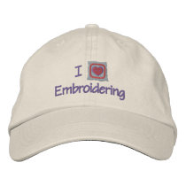 I Love Embroidering Baseball Cap