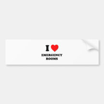 I love Emergency Rooms Bumper Sticker