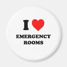 I love Emergency Rooms Magnets