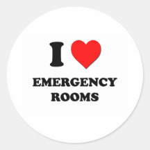 I love Emergency Rooms Round Stickers
