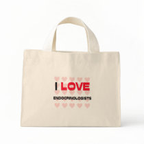I LOVE ENDOCRINOLOGISTS CANVAS BAG