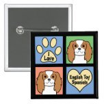 I Love English Toy Spaniels Pinback Buttons