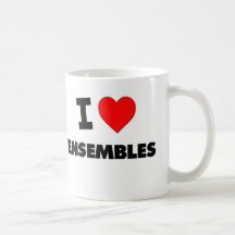 I love Ensembles Coffee Mug