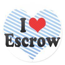 I Love Escrow Round Sticker