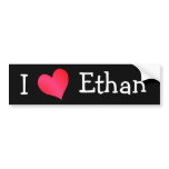 I Love Ethan bumper stickers
