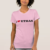 I LOVE ETHAN T-SHIRTS