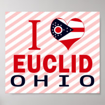 I love Euclid, Ohio Print