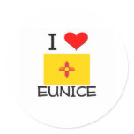 I Love Eunice New Mexico Round Stickers