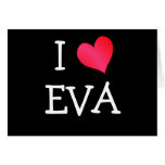 I Love Eva cards