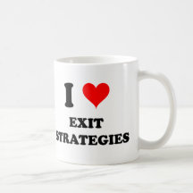 I Love Exit Strategies Coffee Mug