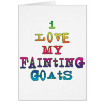 I Love Fainting Goats Greeting Cards