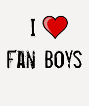 I Love Fanboys Shirt