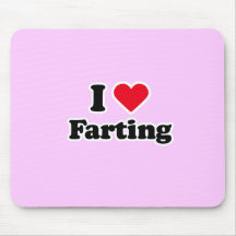 I love farting mouse pad
