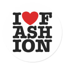 I Love Fashion