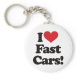 I Love Fast Cars! keychains