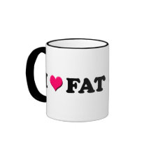 I Love Fat Girls - Coffee Mug