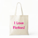 I Love Fiction bags