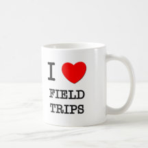 I Love Field Trips Coffee Mugs