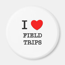 I Love Field Trips Fridge Magnets