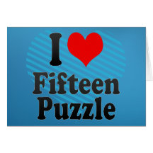 I love Fifteen Puzzle Greeting Cards
