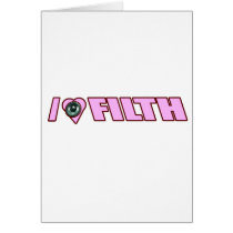 I LOVE FILTH Dub Dubstep Dirty Electro DJ Women's Greeting Card